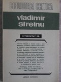 VLADIMIR STREINU INTERPRETAT-MIOARA APOLZAN, EUGEN BARBU, ION BIBERI, G. CALINESCU SI COLAB.