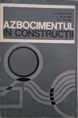Azbocimentul in constructii - B. Marcovici foto