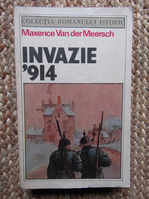 Invazie 914 &ndash; Maxence Van der Meersch