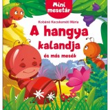 A hangya kalandja &eacute;s m&aacute;s mes&eacute;k