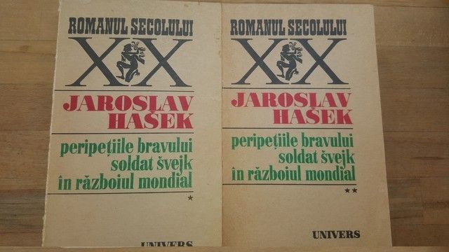 Peripetiile bravului soldat svejk in razboiul modial 1,2- Jaroslav Hasek