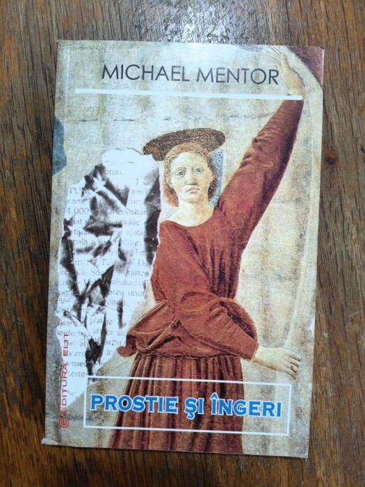 Prostie si ingeri - Michael Mentor / R6P3F