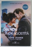 DIN NOU INDRAGOSTITA de SOFIE CRAMER , 2023