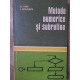 METODE NUMERICE SI SUBRUTINE-M. TOMA, I. ODAGESCU-233341