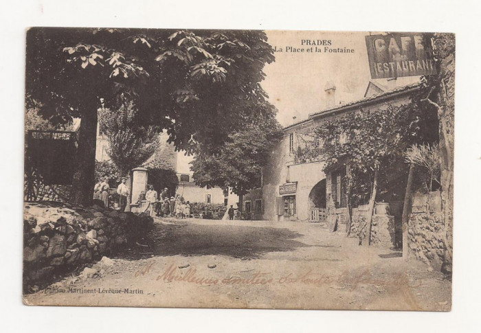 FV1 -Carte Postala -FRANTA- Prades, La Place et la Fontaine, circulata 1915