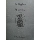 N. Bagdasar - Scrieri (Editia: 1988)