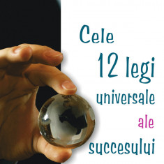 Cele 12 legi universale ale succesului - herbert harris carte