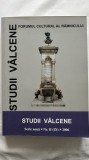 STUDII V&Acirc;LCENE. FORUMUL CULTURAL AL R&Acirc;MNICULUI- Serie nouă. Nr. II (X). 2006.