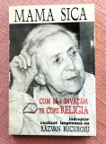 Cum sa-i invatam pe copii religia. Editura Anastasia, 1995 - Mama Sica