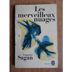 Francoise Sagan - Les merveilleux nuages