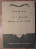 UNELE PROBLEME ALE REPORTAJULUI LITERAR-GEORGE MACOVESCU-233409