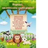 Pupirici, un arici care cauta pupici. Poveste, ghicitori si poezii pentru copii - Tatiana Tapalaga