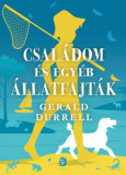 Csal&aacute;dom &eacute;s egy&eacute;b &aacute;llatfajt&aacute;k - Gerald Durrell