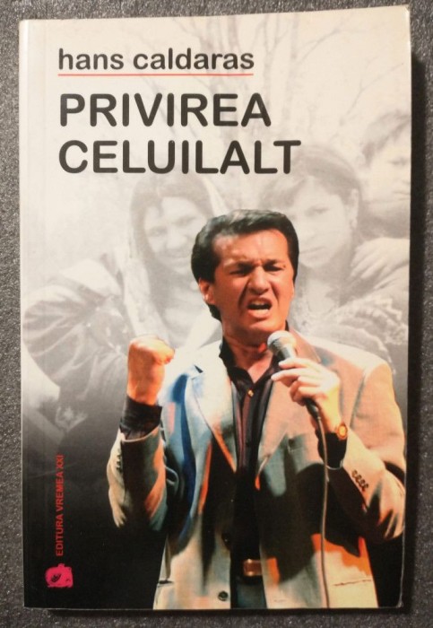 Hans Caldaras - Privirea celuilalt