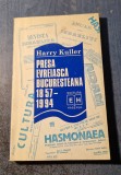 Presa evreiasca bucuresteana 1857 - 1994 Harry Kuller