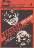 Afacerea Kesselback, Volumul I - Aventurile lui Arsene Lupin