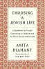 Choosing a Jewish Life: A Handbook for People Converting to Judaism and for Their Family and Friends