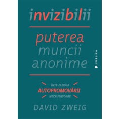 INVIZIBILII DE DAVID ZWEIG