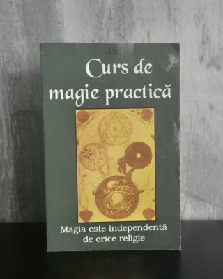 J.B - Curs de Magie Practică foto