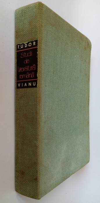 Studii de literatura romana - Tudor Vianu - 1965