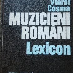 MUZICIENI ROMANI LEXICON - VIOREL COSMA