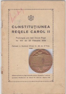 Constitutiunea Regelui CAROL II + Medalia Constitutia Prima ANIVERSARE 1938-1939 foto