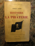 Histoire de la piraterie - Philip Gosse