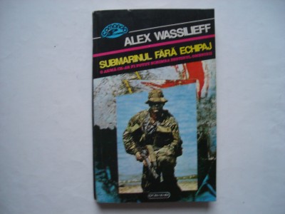 Submarinul fara echipaj - Alex Wassilieff foto