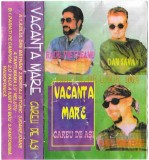 Casetă audio Vacanța Mare - Careu De Ași, Made in Romania, Stare proasta