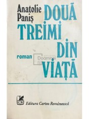 Anatolie Panis - Doua treimi din viata (dedicatie) (Editia: 1980) foto