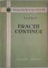 Fractii continue - A. I. Hincin - Carte