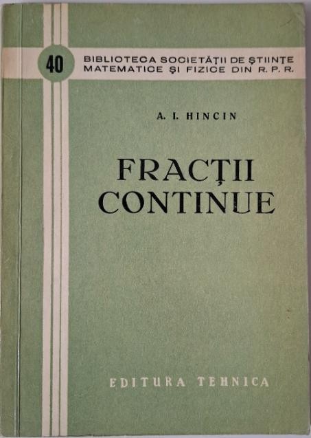 Fractii continue &ndash; A. I. Hincin