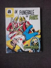 UN FUNERALE PER MARK, CARTE CU BENZI DESENATE, TEXT IN LIMBA ITALIANA