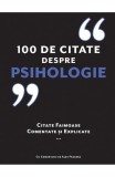 100 de citate despre Psihologie - Alex Fradera - Editura DPH