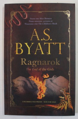 RAGNAROK by A.S. BYATT , 2011 foto
