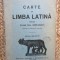 CARTE DE LIMBA LATINA PENTRU CLASA A III-A GIMNAZIALA de E. LOVINESCU