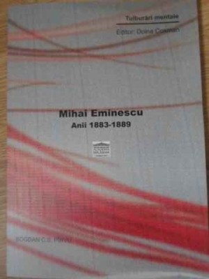 MIHAI EMINESCU ANII 1883-1889-BOGDAN C.S. PIRVU foto