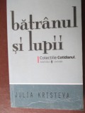 Batranul si lupii