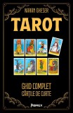 Naran Gheser - Tarot. Ghid complet. Cartile de curte