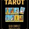 Naran Gheser - Tarot. Ghid complet. Cartile de curte