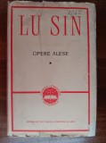 Myh 712s - Lu Sin - Opere alese - 2 Volume - ed 1962