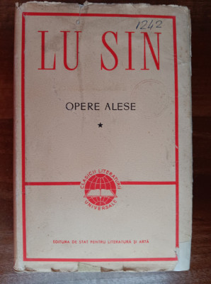 myh 712s - Lu Sin - Opere alese - 2 Volume - ed 1962 foto