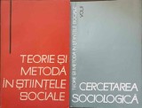 Teorie si Metoda in Stiintele Sociale Vol. 1-2, Colectiv, 1965, 932 pagini, Filosofie
