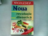 NOUA REVOLUTIE DIETETICA - MAURICE LAROCQUE