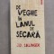 De veghe in lanul de secara ~ J.D. Salinger