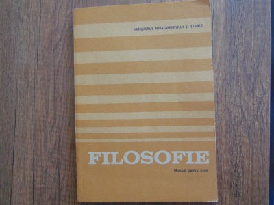 Filosofie -Manual pentru Licee anul 1990 foto