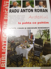 ARDEALUL LA POHTA CE POHTIM RADU ANTON ROMAN foto