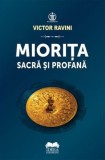Miorita sacra si profana - Fundatia culturala Ideea Europeana
