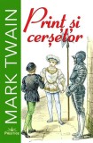 Prinț și cerșetor - Paperback brosat - Prestige