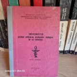 I. C. V. B. Pasteur - Indrumator privind utilizarea produselor biologice de uz veterinar